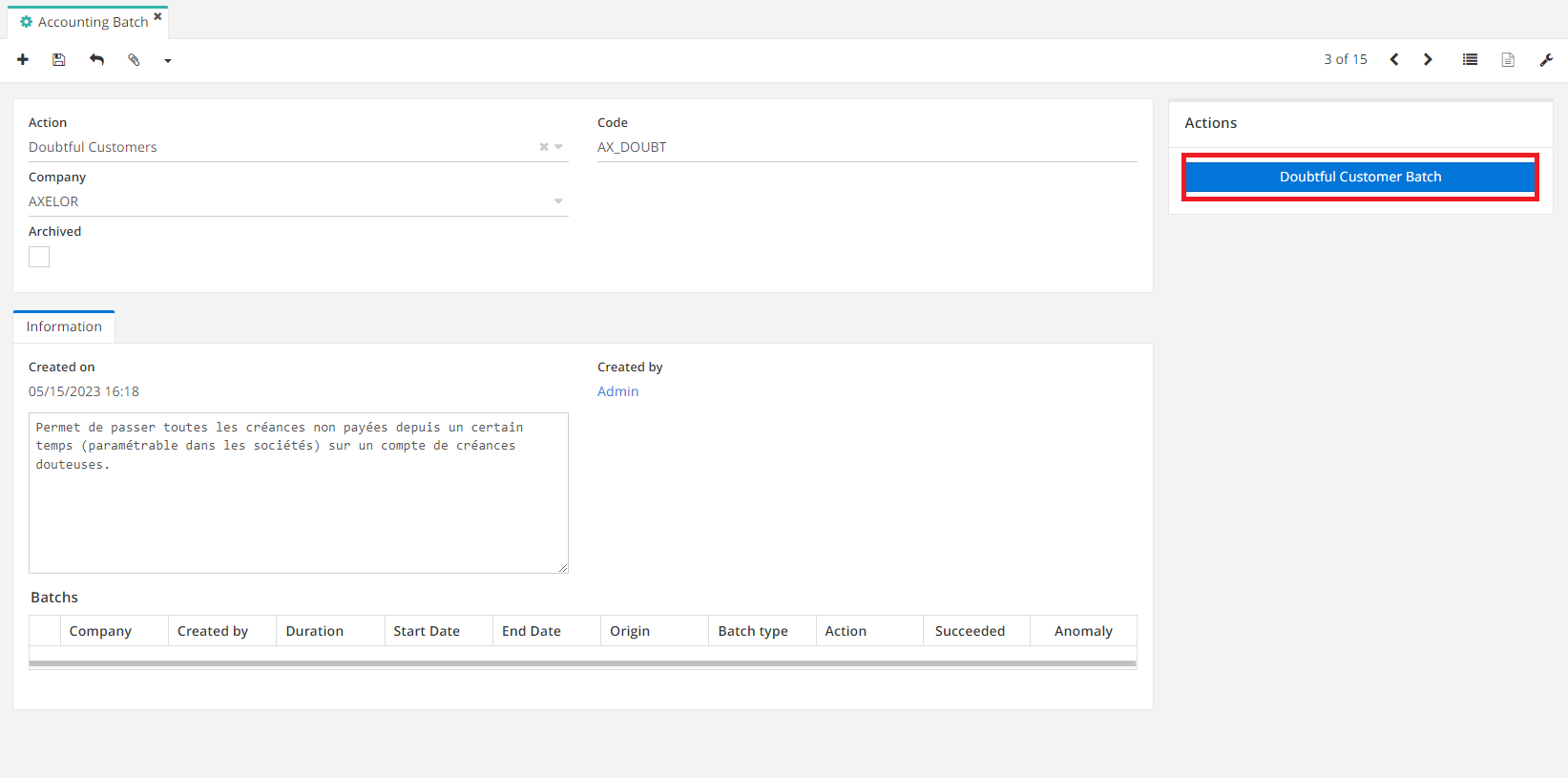 1.6 Click on the doubtful customer record to open the file. Click on the “Doubtful customer batch” button to start processing.